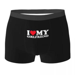 i love my girlfriend men underwear boxer briefs shorts panties humor soft underpants for male